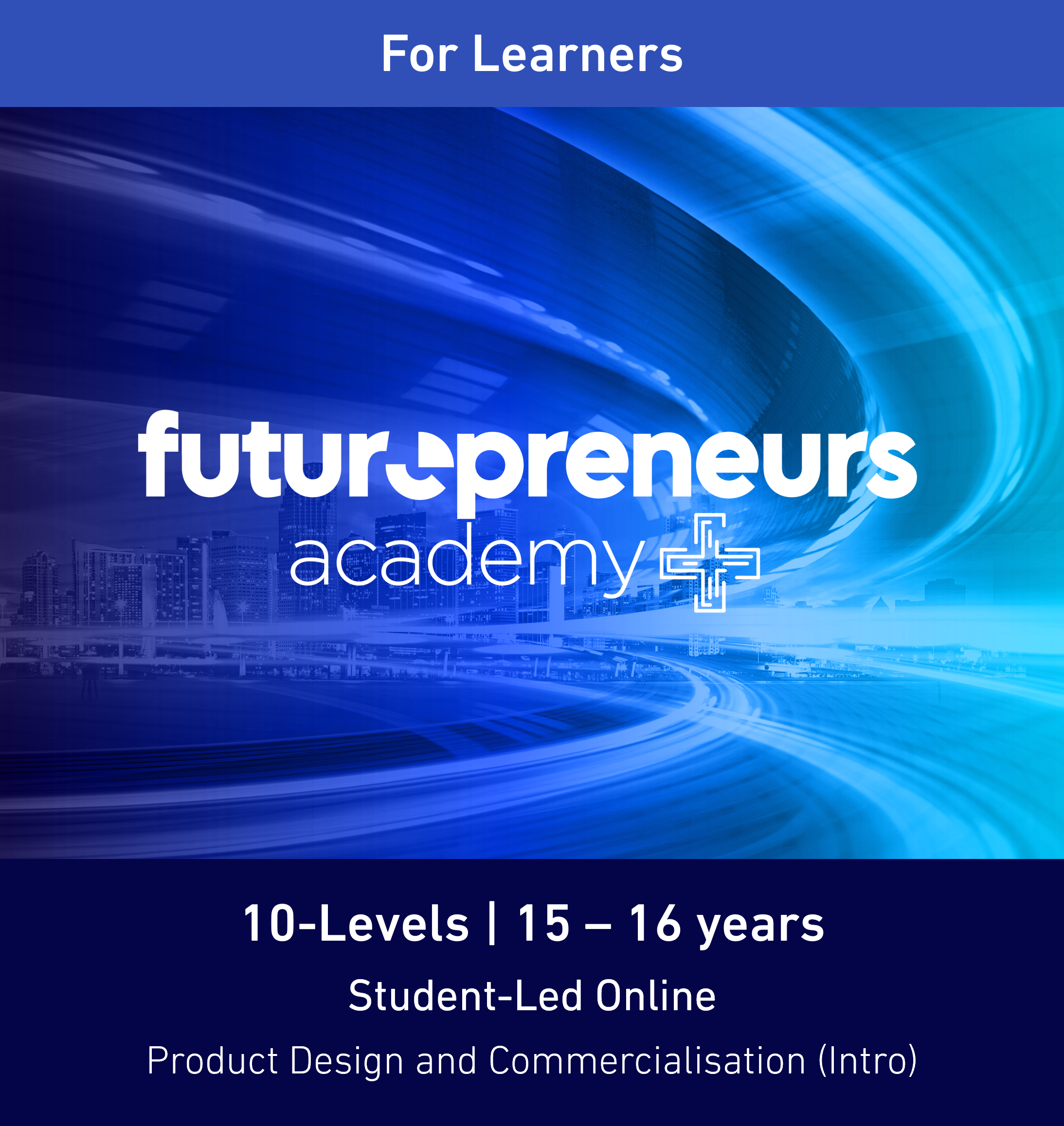 Futurepreneurs Academy + 2024